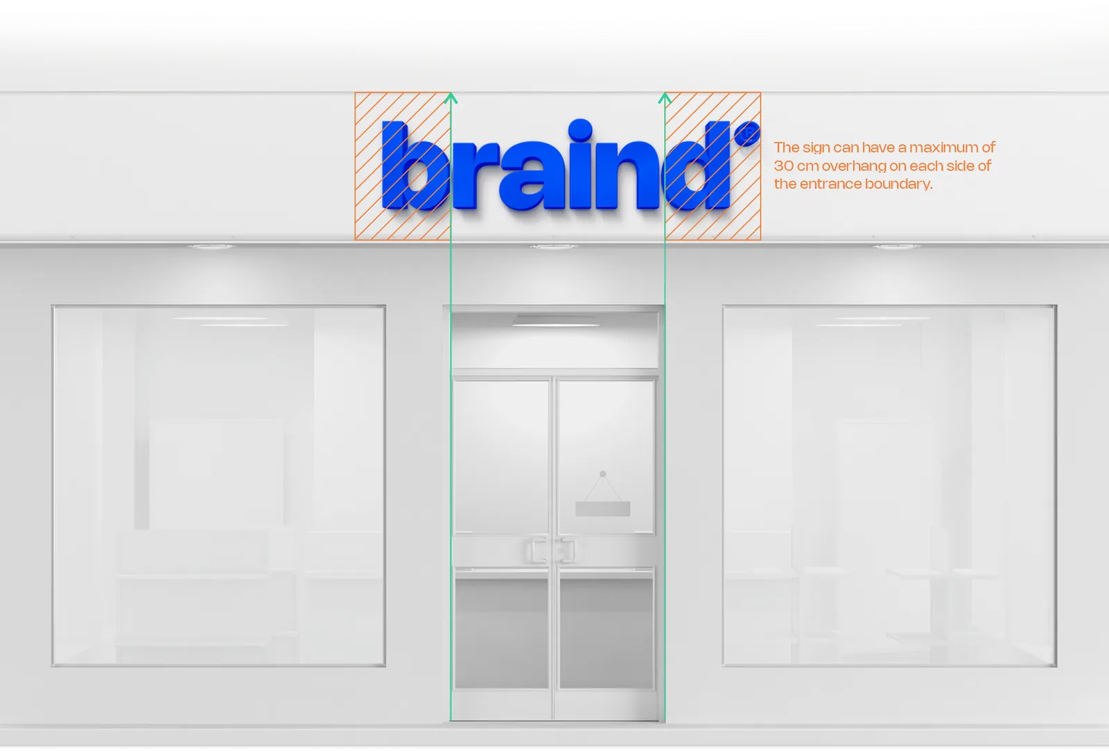 Façade diagram: the sign may extend at most 30cm past each side of the entrance